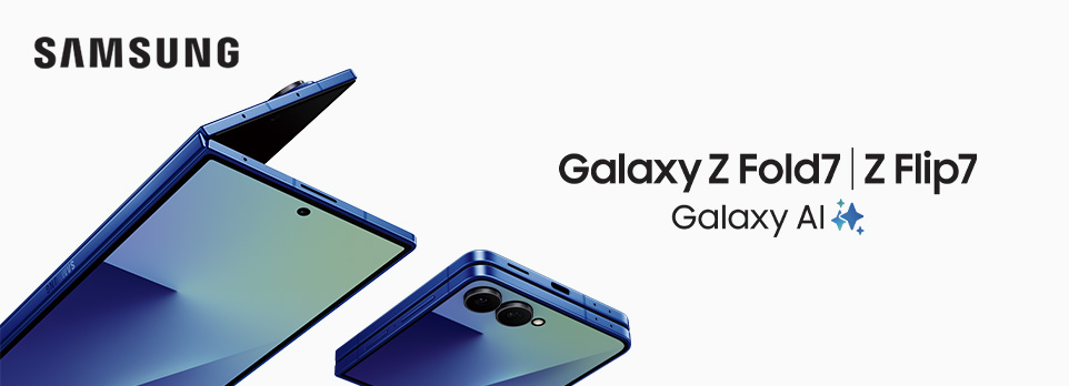 Galaxy Z Fold7 | Flip7