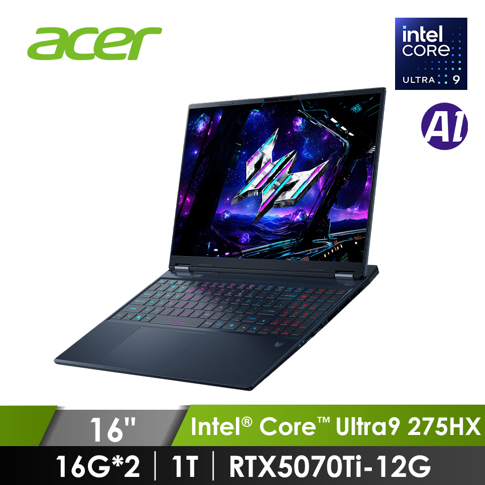 宏碁 ACER Predator AI電競筆電 16" (Intel Core Ultra 9 275HX/16G*2/1T/RTX5070 Ti-12G/W11)
