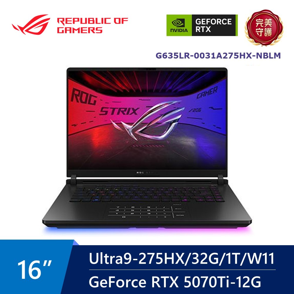 ROG Strix AI電競筆電 16" (Intel Core Ultra 9 275HX/32G/1T/GeForce RTX 5070Ti-12G/W11)