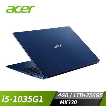 宏碁 ACER Aspire 3 筆記型電腦 15.6" (i5-1035G1/4GB/1TB+256GB/MX330-2G/W10)藍