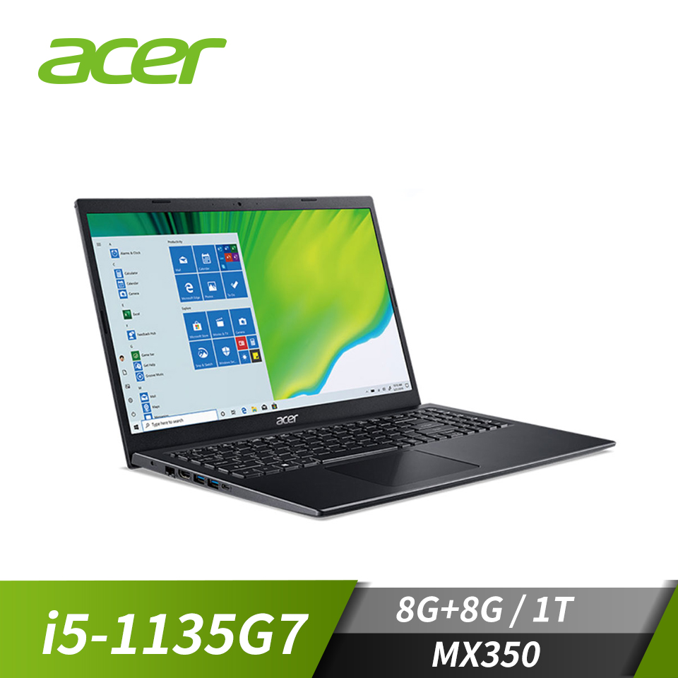 【改裝機】宏碁 ACER Aspire 5 筆記型電腦 15.6"(i5-1135G7/8G+8G/1T/MX350/W11)(記憶體升級版)