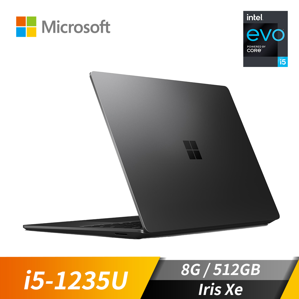 (展示品)微軟 Microsoft Surface Laptop5 筆記型電腦 13.5" (i5-1235U/8GB/512GB/Iris Xe/W11/EVO認證)墨黑