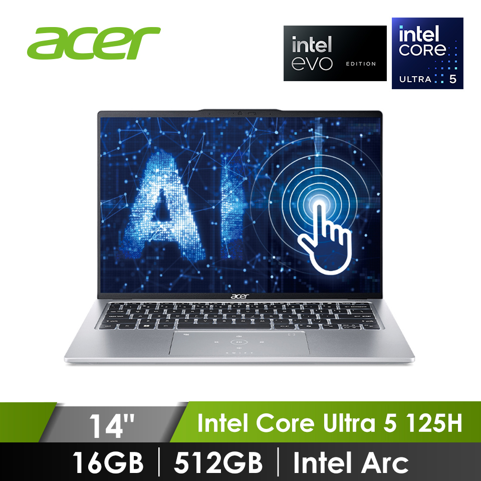 宏碁 ACER Swift Go AI觸控筆電 14" (Intel Core Ultra 5 125H/16GB/512GB/Intel Arc/W11/EVO認證) 銀
