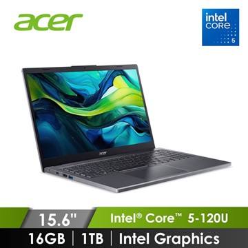 宏碁 ACER Aspire 筆記型電腦 15.6" (Intel Core 5-120U/16GB/1TB/Intel Graphics/W11) 灰