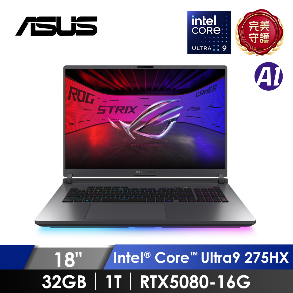 華碩 ASUS ROG Strix AI電競筆電 18&#034; (Intel Core Ultra9 275HX&#47;32G&#47;1T&#47;RTX5080-16G&#47;W11)