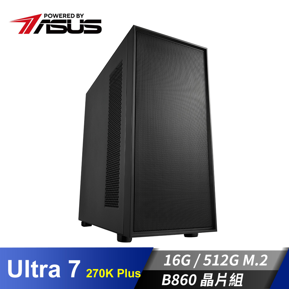 華碩平台[黎明俠客]U7效能電腦 (U7 270K Plus/16G/512G_M2)